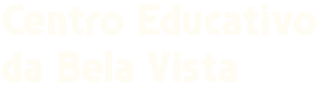 Centro Educativo da Bela Vista